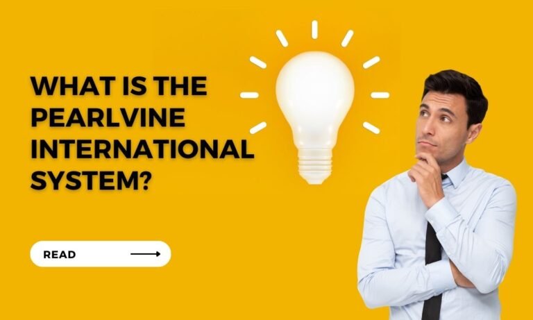 Pearlvine International System
