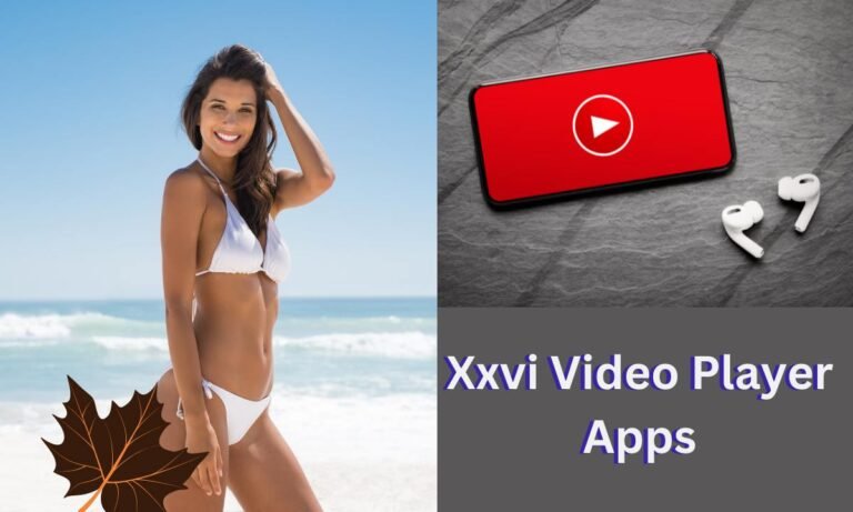 xxvi video player apps