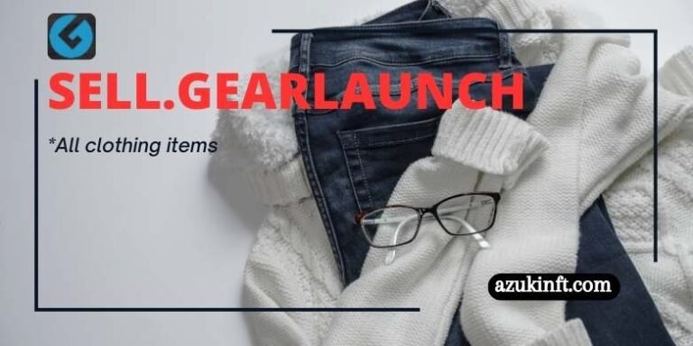 Sell.gearlaunch : Know Its Process, Product Design, Price, and More